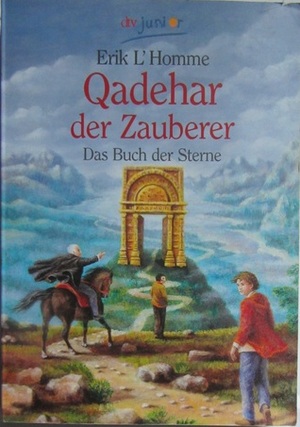 Qadehar der Zauberer by Erik L'Homme, Stefanie Mierswa