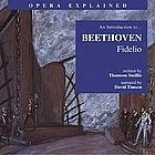 An Introduction to Beethoven: Fidelio by Thomson Smillie