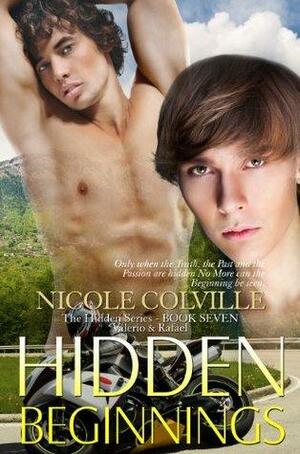 Hidden Beginnings by Nicole Colville