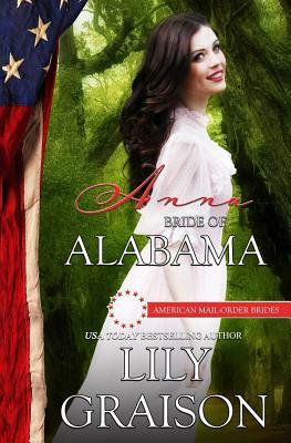 Anna: Bride of Alabama by Lily Graison