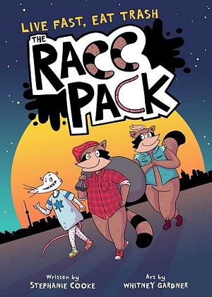 The Racc Pack, Volume 1 by Stephanie Cooke