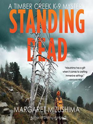 Standing Dead by Margaret Mizushima