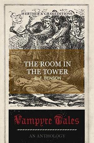 The Room in the Tower by E.F. Benson