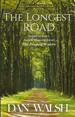 The Longest Road by Dan Walsh