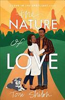 The Nature of Love by Toni Shiloh