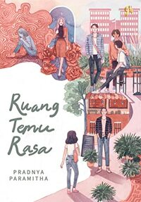 Ruang Temu Rasa by Pradnya Paramitha