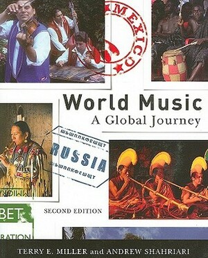 World Music: A Global Journey - Audio CD Only by Terry E. Miller, Andrew Shahriari