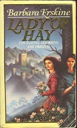 Lady Of Hay by Barbara Erskine