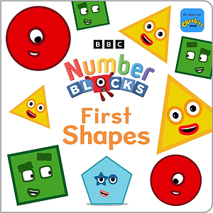 Numberblocks First Shapes by Numberblocks, Sweet Cherry Publishing