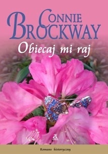 Obiecaj mi raj by Connie Brockway