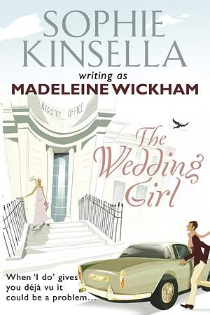 The Wedding Girl by Madeleine Wickham