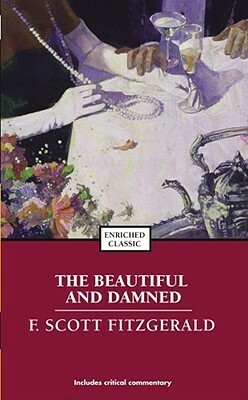 The Beautiful and Damned: f scott scot fitzgerald short stories books hardback classic works novels hardcover by F. Scott Fitzgerald