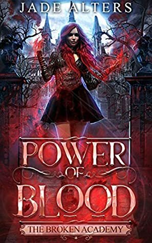 Power Of Blood by Jade Alters