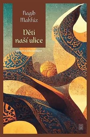 Děti naší ulice by Naguib Mahfouz