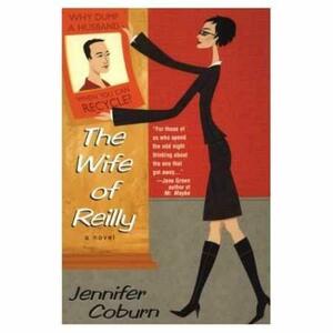 The Wife Of Reilly by Jennifer Coburn