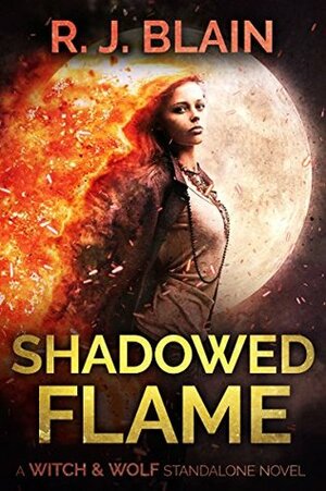 Shadowed Flame by R.J. Blain