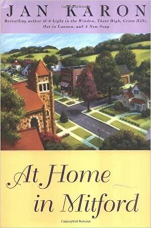 At Home in Mitford by Jan Karon