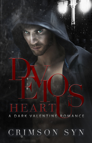 Devious Heart : A Dark Romance Standalone by Crimson Syn