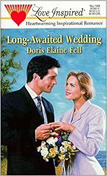 Long-Awaited Wedding by Doris Elaine Fell