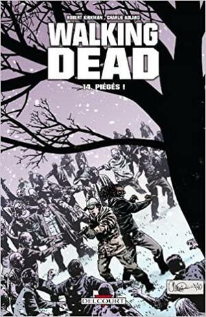 Piégés ! by Robert Kirkman