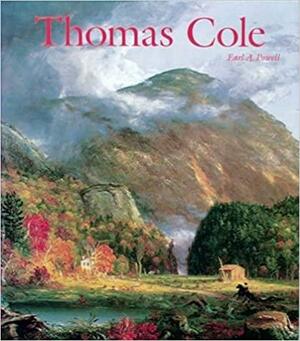 Thomas Cole by Earl A. Powell III