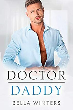 Doctor Daddy by Bella Winters