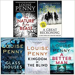 The Chief Inspector Gamache Series, Books 11-15 by Louise Penny