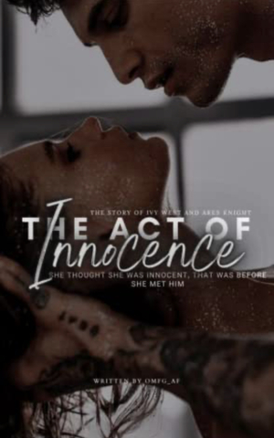 The Act of Innocence by omfg_af