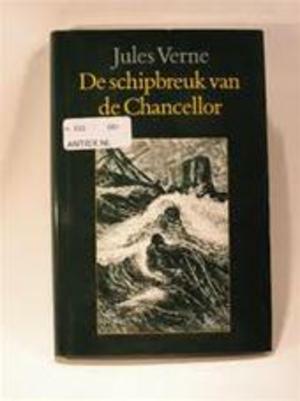 De schipbreuk van de Chancellor by Jules Verne