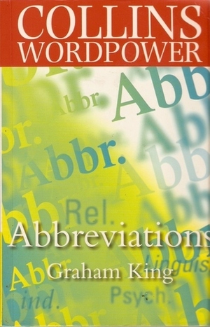 Abbreviations (Collins Gem S.) by Graham King