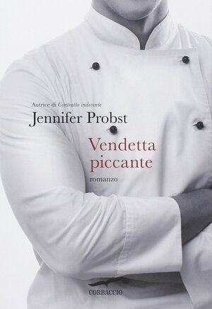 Vendetta piccante by Jennifer Probst