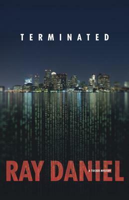 Terminated by Ray Daniel