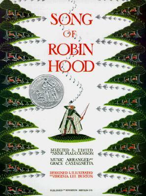 The Song of Robin Hood by Grace Castagnetta, Virginia Lee Burton, Anne Malcolmson