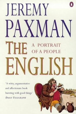 The English: A Portrait of a People by Jeremy Paxman