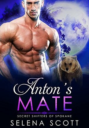 Anton's Mate by Selena Scott