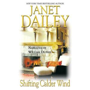 Shifting Calder Wind by Janet Dailey