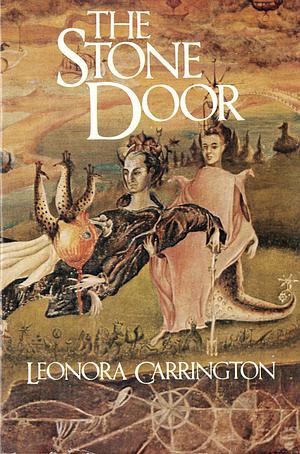 The Stone Door by Leonora Carrington