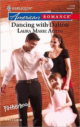 Dancing with Dalton by Laura Marie Altom