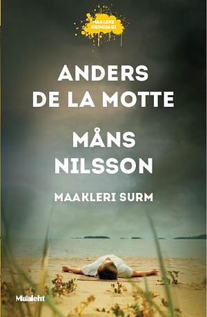 Maakleri surm by Anders de la Motte