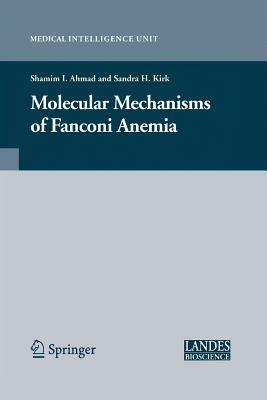 Molecular Mechanisms of Fanconi Anemia by 