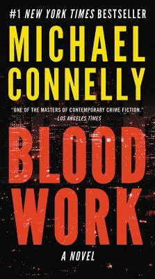 Blood Work by Michael Connelly