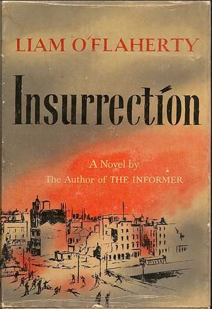 Insurrectíon by Liam O. O'Flaherty