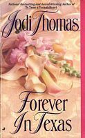 Forever in Texas by Jodi Thomas