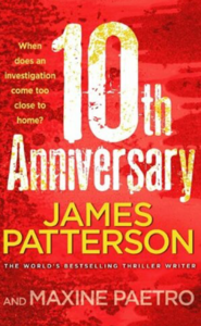 10th Anniversary by Maxine Paetro, James Patterson