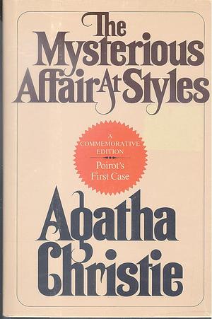 The Mysterious Affair at Styles by Agatha Christie