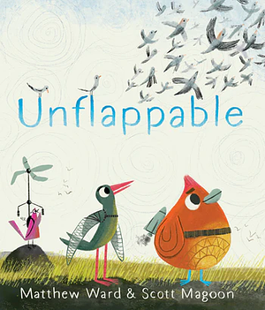 Unflappable by Matthew Ward