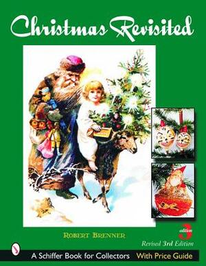Christmas Revisited by Robert Brenner