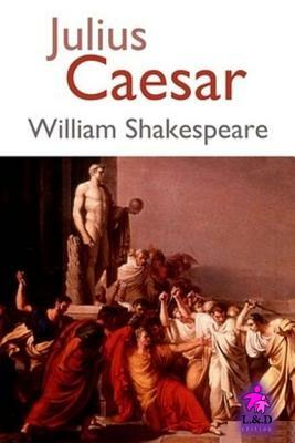 Julius Caesar by William Shakespeare