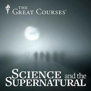 Science and the Supernatural by Steven Novella