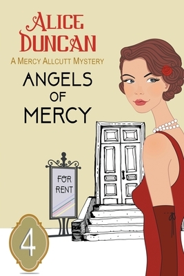 Angels of Mercy: Historical Cozy Mystery by Alice Duncan